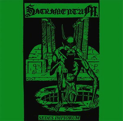 Sacramentum - Sedes Impiorum