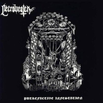 NECROWRETCH - Putrefactive Infestation