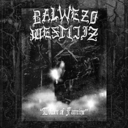 BALWEZO WESTIJIZ - Tower Of Famine CD