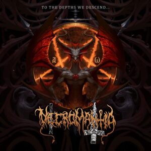 Necromantia - To the Depths we Descend LP