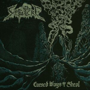SÉPULCRE - Cursed Ways of Sheol - MCD